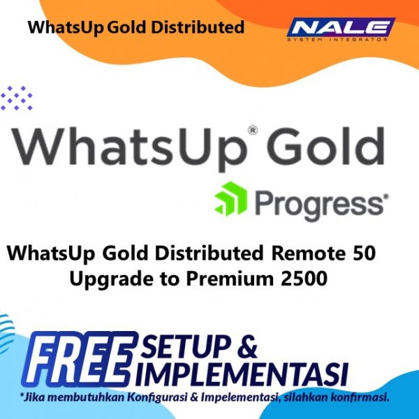 WhatsUp Gold Distributed Remote 50 Upgrade to Premium 2500